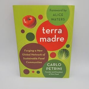 Terra Madre by Carlo Petrini 2009 Soft Cover
